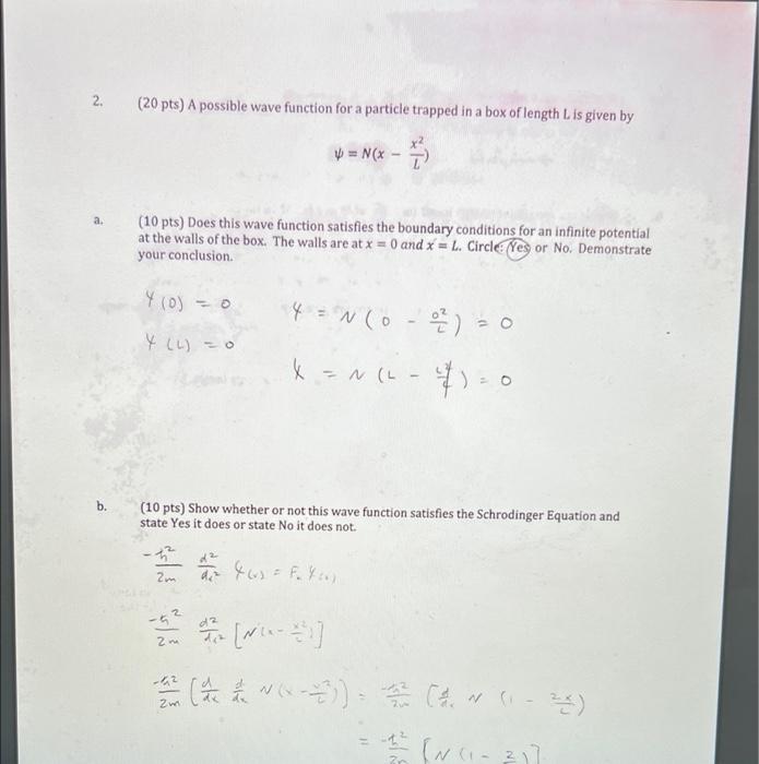 Solved 2. (20 pts) A possible wave function for a particle | Chegg.com
