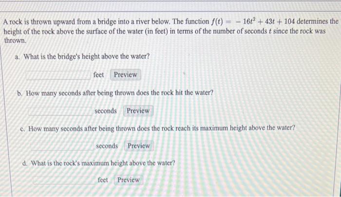 Solved A rock is thrown upward from a bridge into a river | Chegg.com