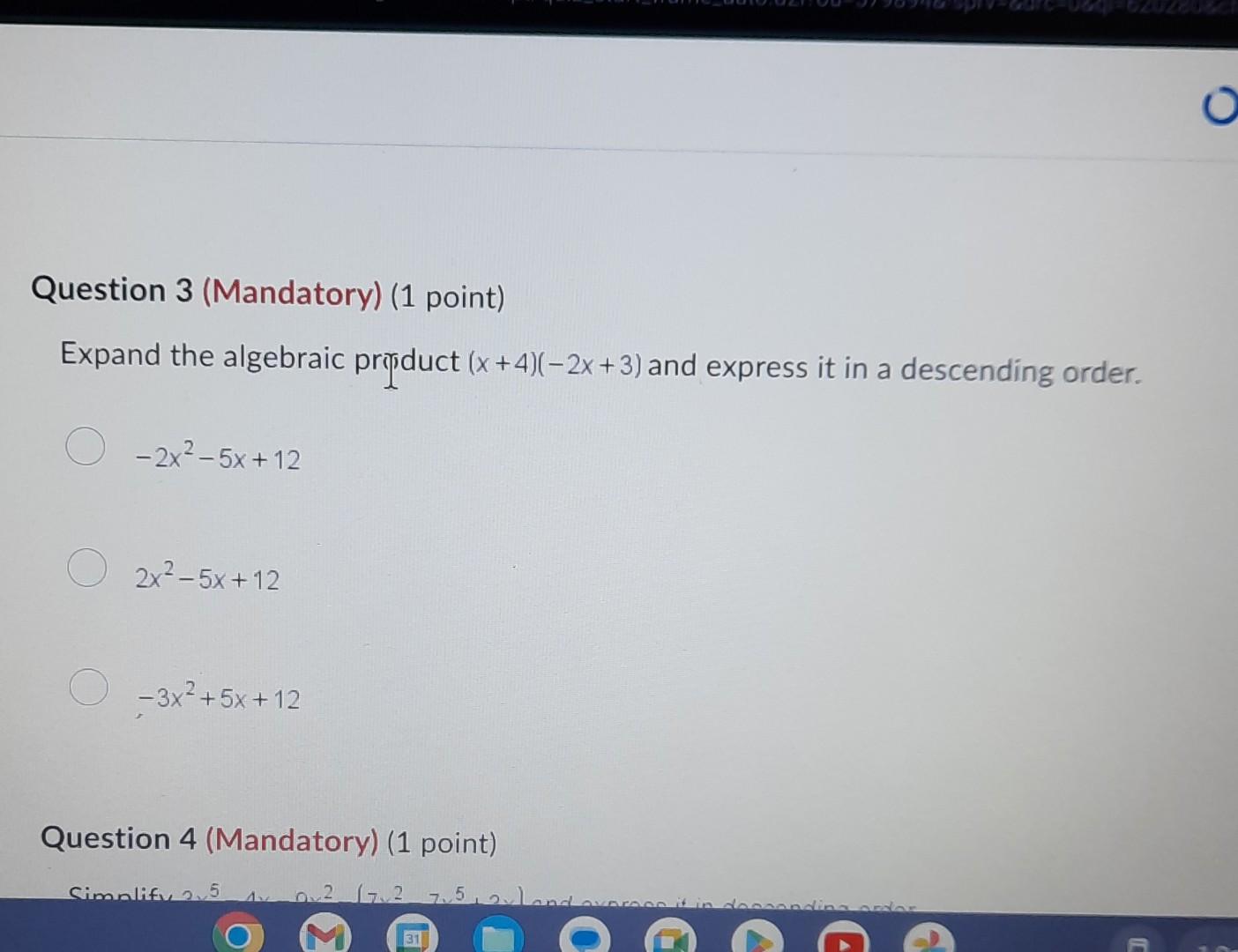 Solved Expand The Algebraic Product X4−2x3 And Express 4845