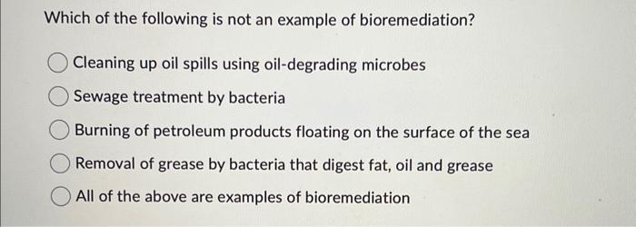 bioremediation examples