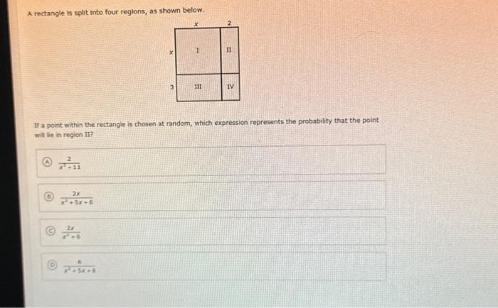 Solved A Rectangle Is Split Into Four Regions, As Shown | Chegg.com