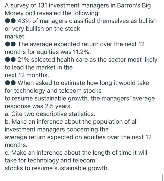 Solved A Survey Of 131 Investment Managers In Barron's Big | Chegg.com