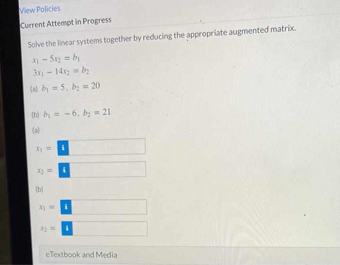 Solved View Policies Current Attempt in Progress Solve the | Chegg.com