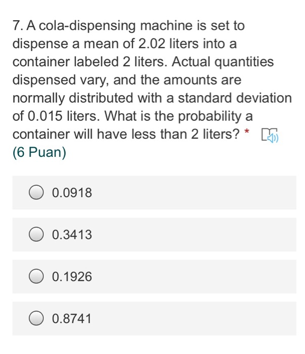 Solved 7. A coladispensing machine is set to dispense a