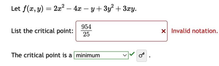 Solved Let F X Y 2x2−4x−y 3y2 3xy List The Critical Point