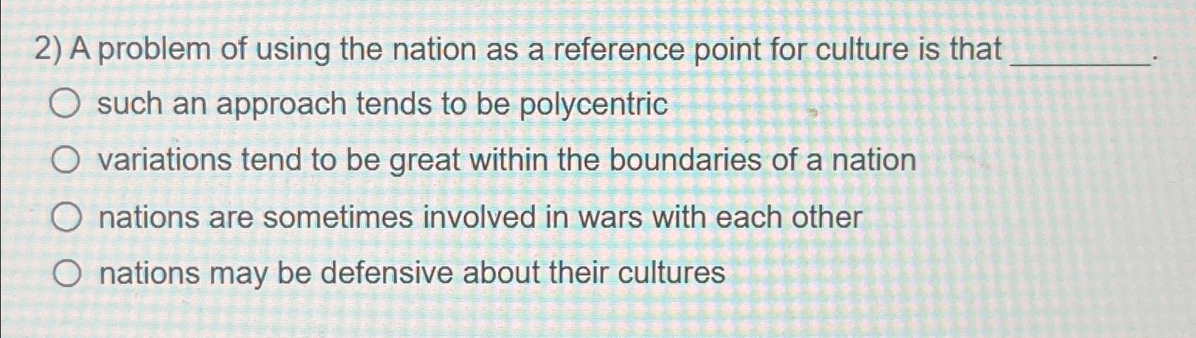 Solved A problem of using the nation as a reference point | Chegg.com