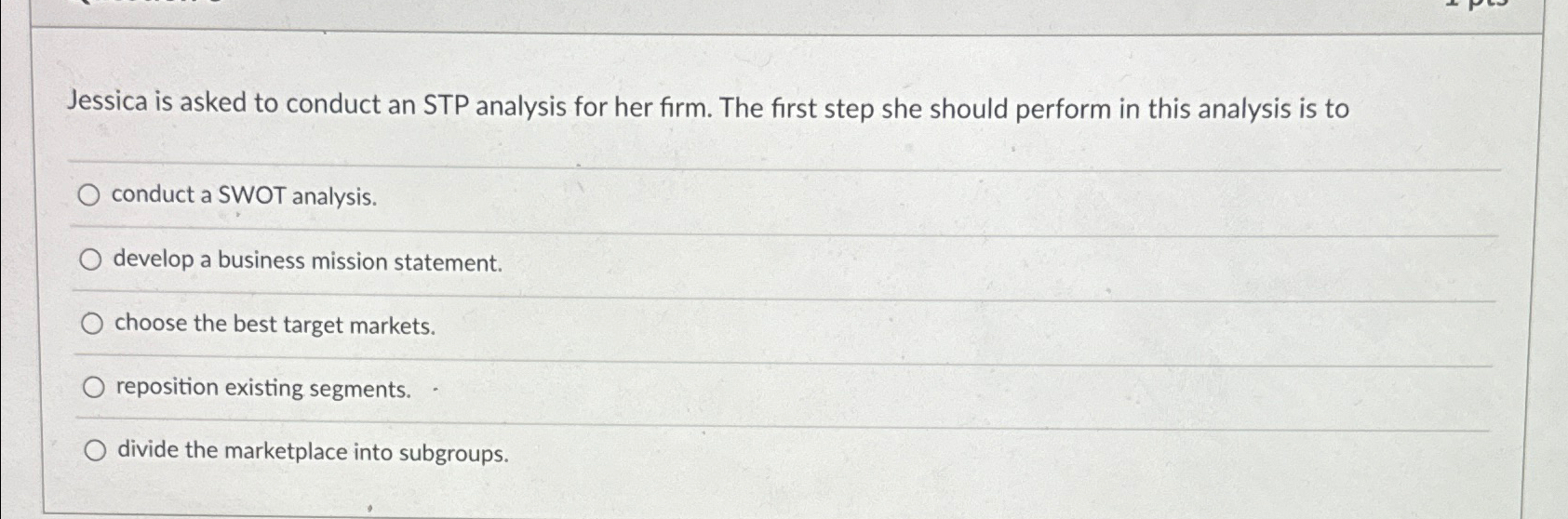 Solved Jessica is asked to conduct an STP analysis for her | Chegg.com