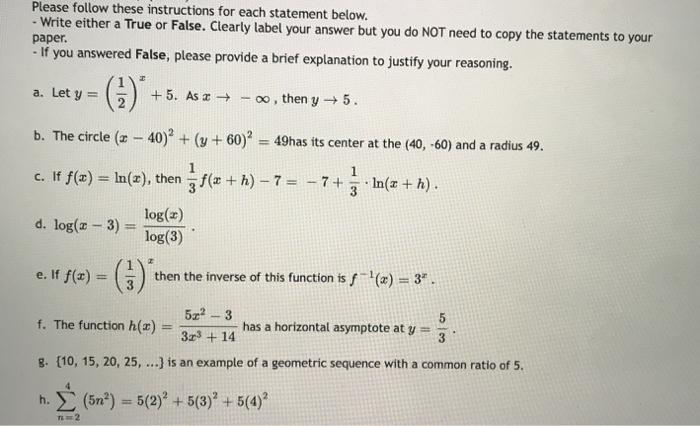 Solved Please follow these instructions for each statement | Chegg.com