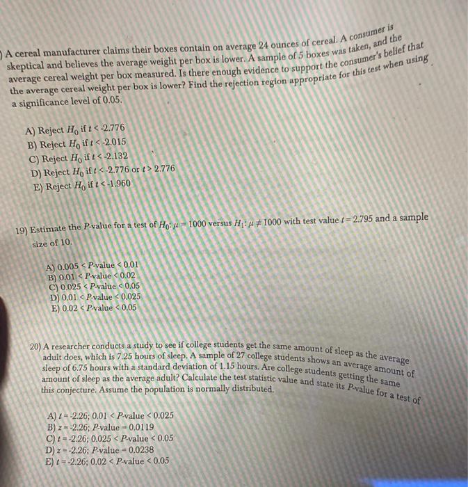 Solved A cereal manufacturer claims their boxes contain on