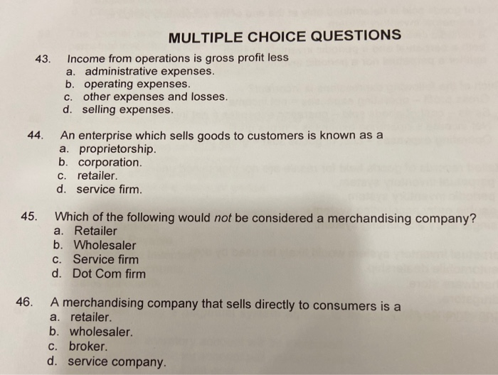 Solved 43. MULTIPLE CHOICE QUESTIONS Income from operations | Chegg.com