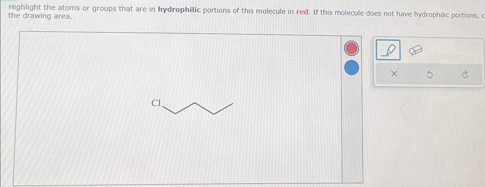 Solved Highlight the atoms or groups that are in hydrophilic | Chegg.com
