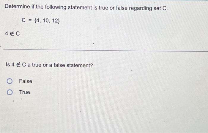 Solved Determine if the following statement is true or false | Chegg.com