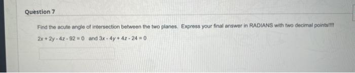 Solved Find the acute angle of intersection between the two | Chegg.com