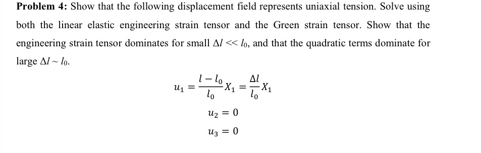 Solved Problem 4: Show that the following displacement field | Chegg.com