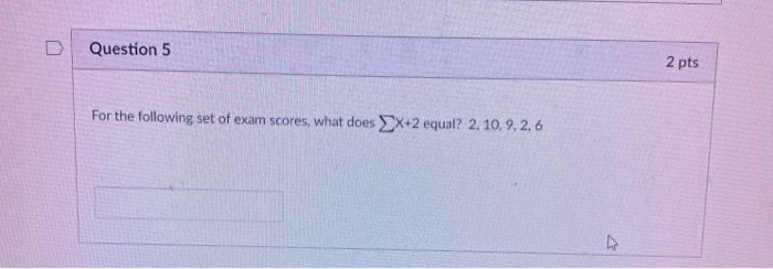 Solved Question 2 2 pts For the following set of data, what | Chegg.com