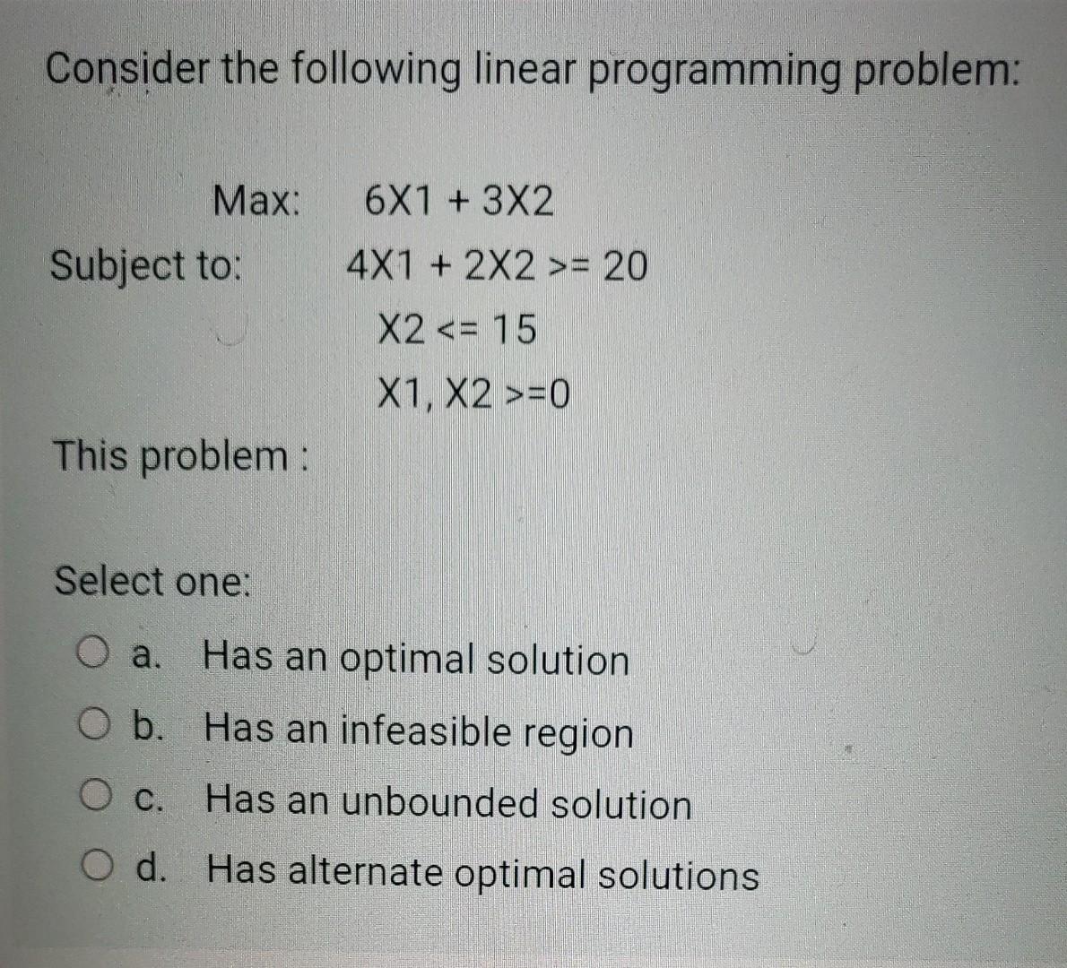 Solved Consider the following linear programming problem: | Chegg.com