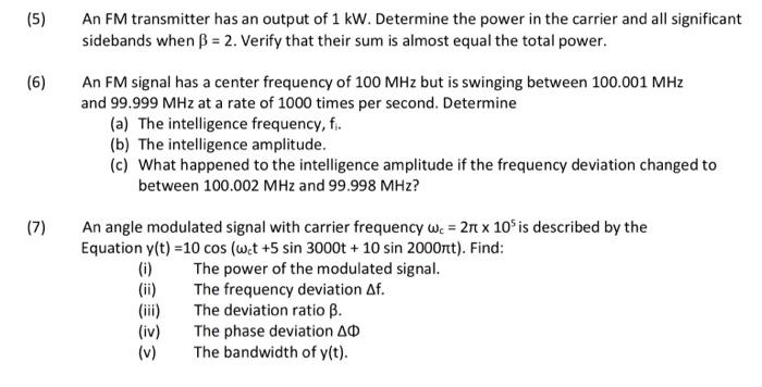 Solved (5) An FM transmitter has an output of 1 kW. | Chegg.com
