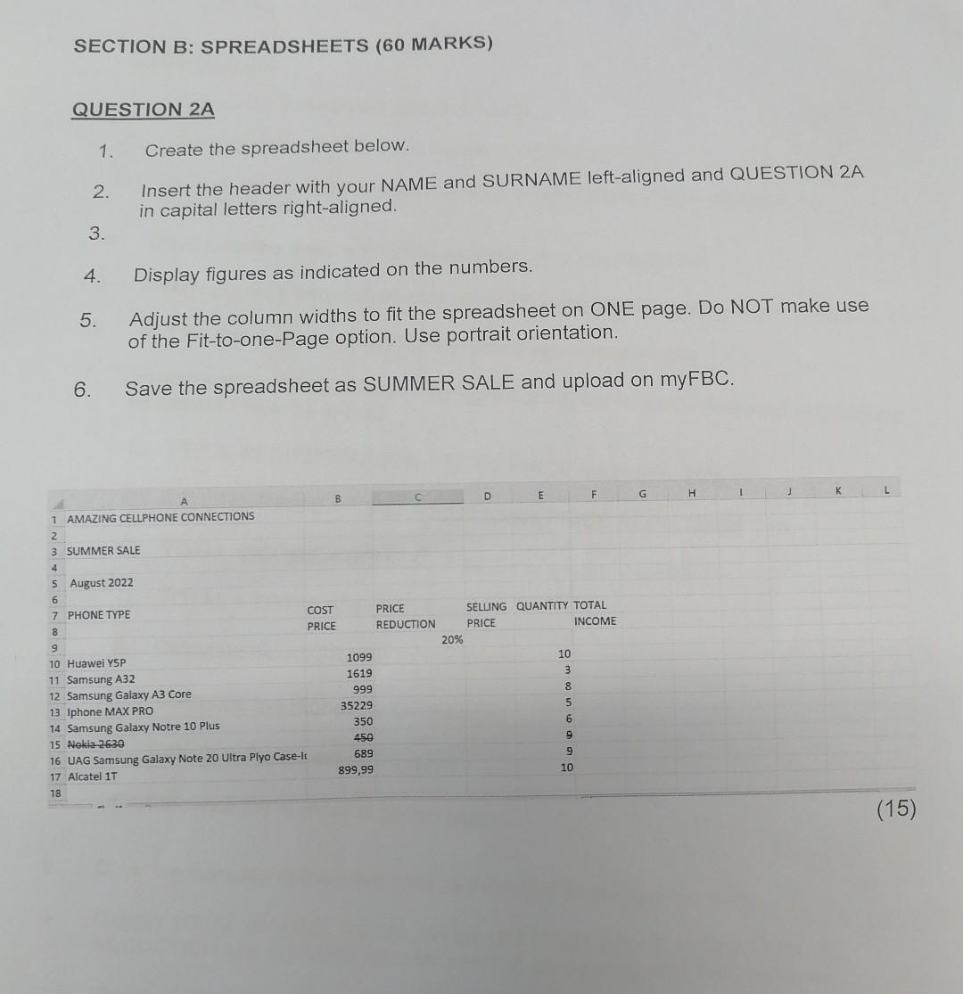 Solved SECTION B: SPREADSHEETS (60 MARKS) QUESTION 2A 1. | Chegg.com