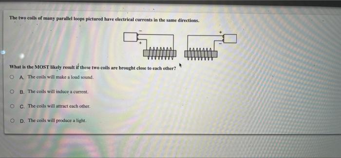 Solved The Two Coils Of Many Parallel Loops Pictured Have | Chegg.com