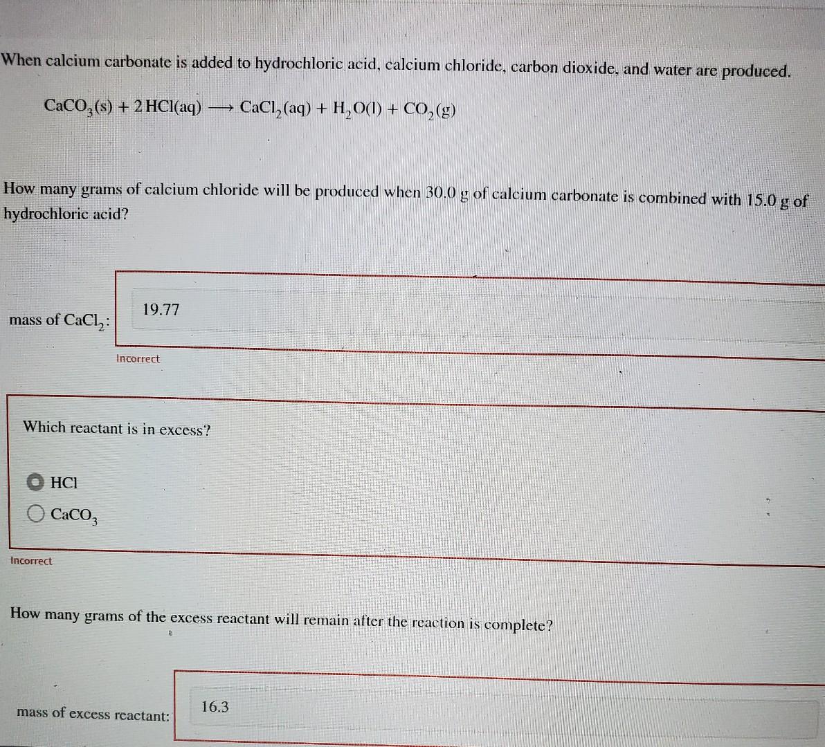 Solved When calcium carbonate is added to hydrochloric acid,