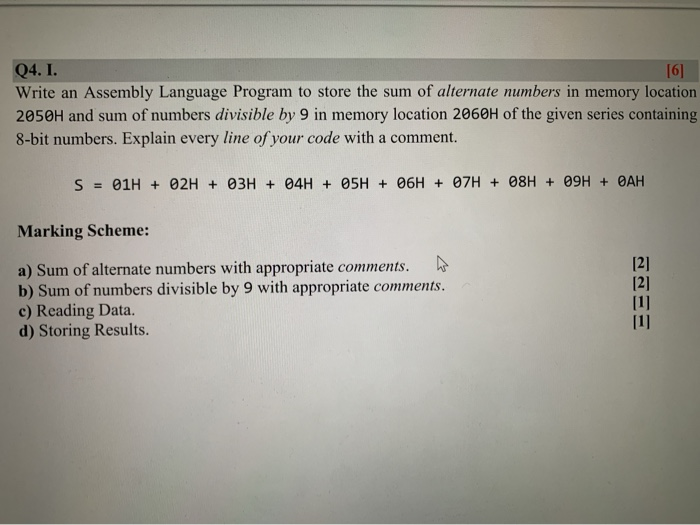 Solved Q4. I. [6] Write an Assembly Language Program to | Chegg.com
