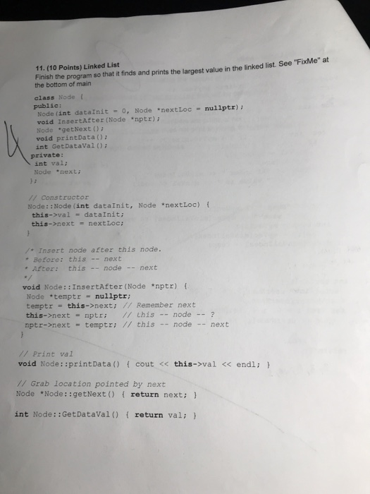 Solved 11. (10 Points) Linked List Finish the program so | Chegg.com