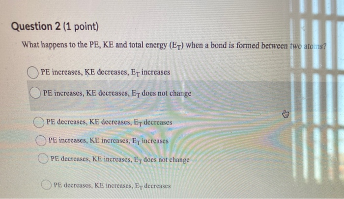 solved-question-2-1-point-what-happens-to-the-pe-ke-and-chegg