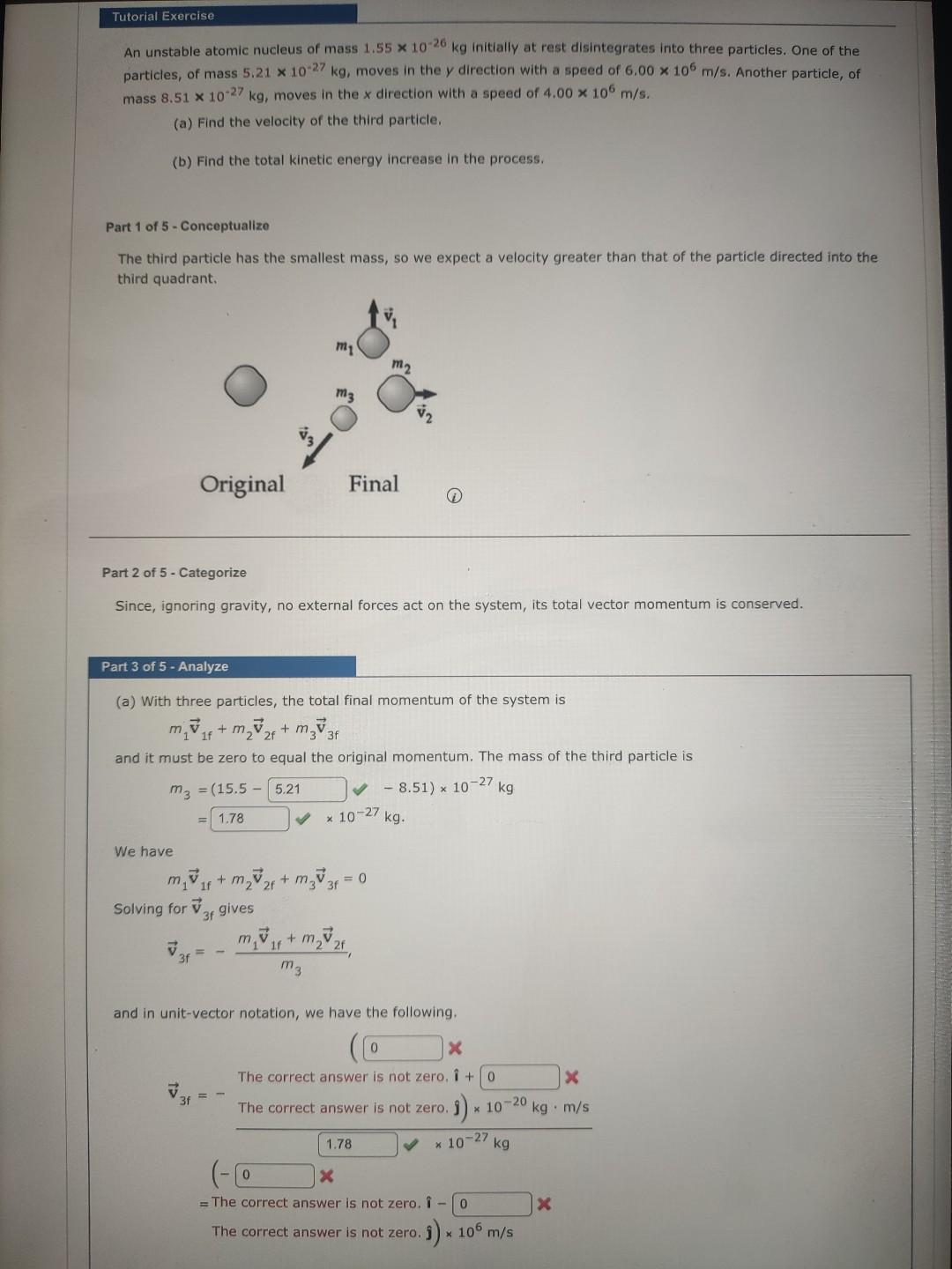 Solved An Unstable Atomic Nucleus Of Mass 1.55×10−26 Kg | Chegg.com