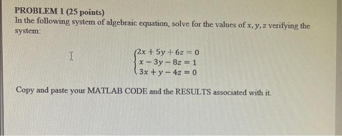 Solved PROBLEM 1 ( 25 points) In the following system of | Chegg.com