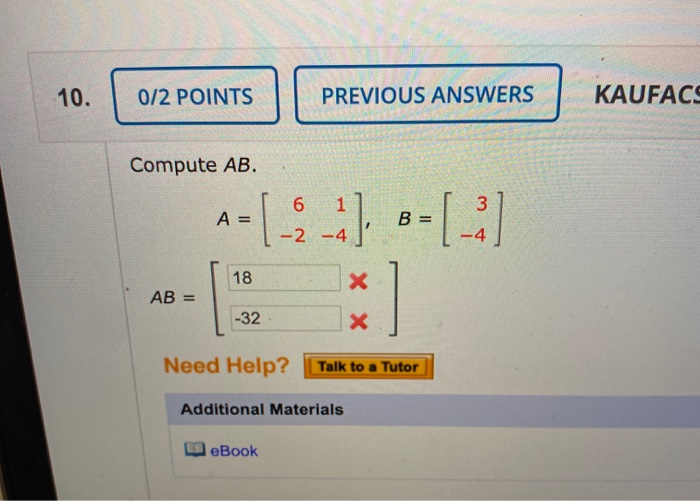 Compute Ab Solved 10. 0/2 POINTS PREVIOUS ANSWERS | KAUFACS Compute AB. | Chegg.com