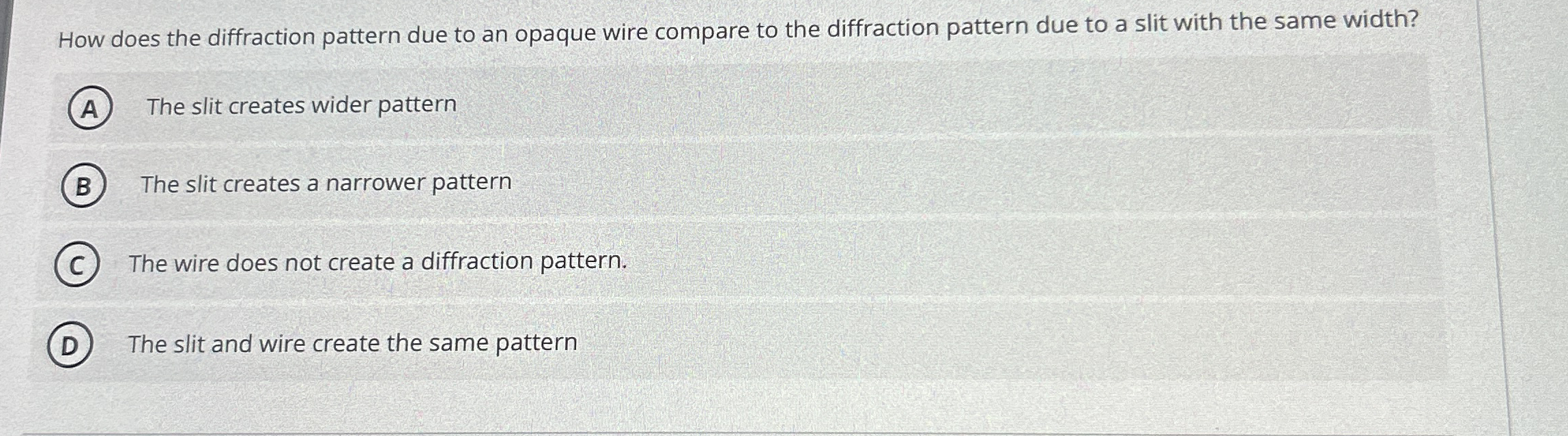 How does the diffraction pattern due to an opaque | Chegg.com