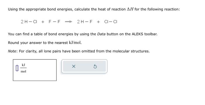 Solved Using The Appropriate Bond Energies, Calculate The | Chegg.com