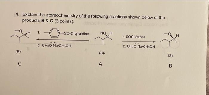 Solved 4. Explain The Stereochemistry Of The Following | Chegg.com