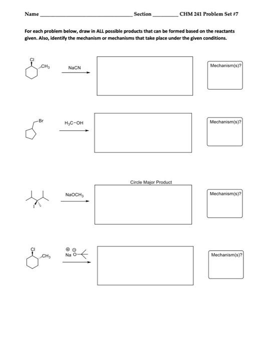 Solved Name Section CHM 241 Problem Set #7 For Each Problem | Chegg.com