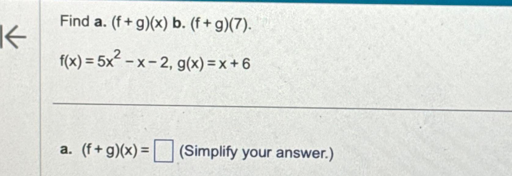 Solved Find a*(f+g)(x) | Chegg.com