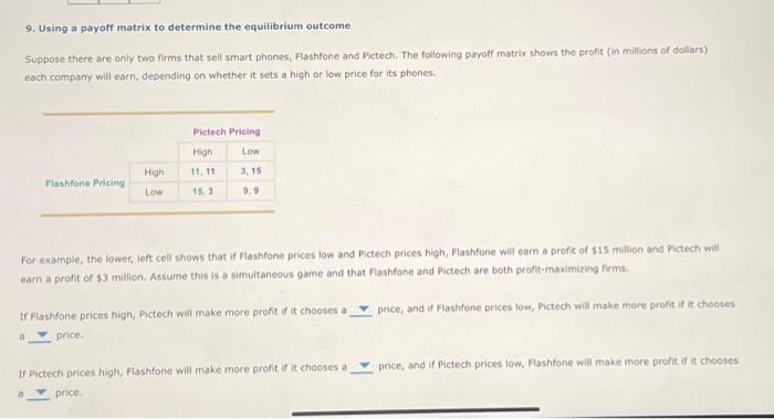 Solved 9. Using a payoff matrix to determine the equilibrium | Chegg.com