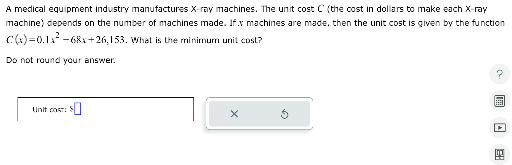 Solved A medical equipment industry manufactures xray