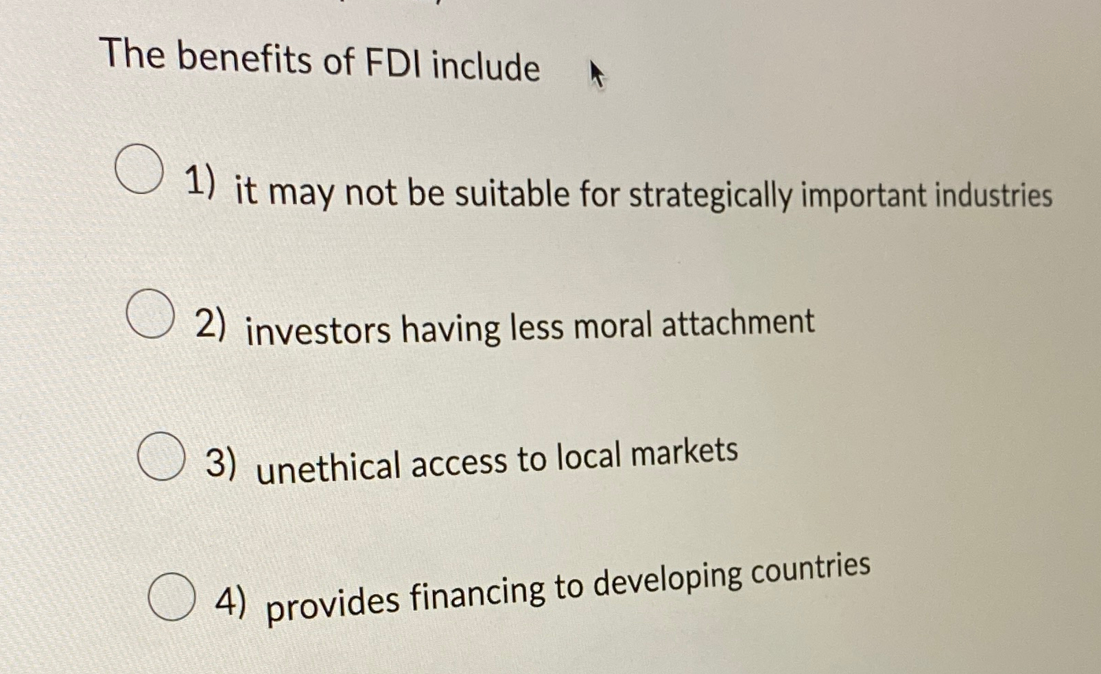 Solved The benefits of FDI includeit may not be suitable for | Chegg.com