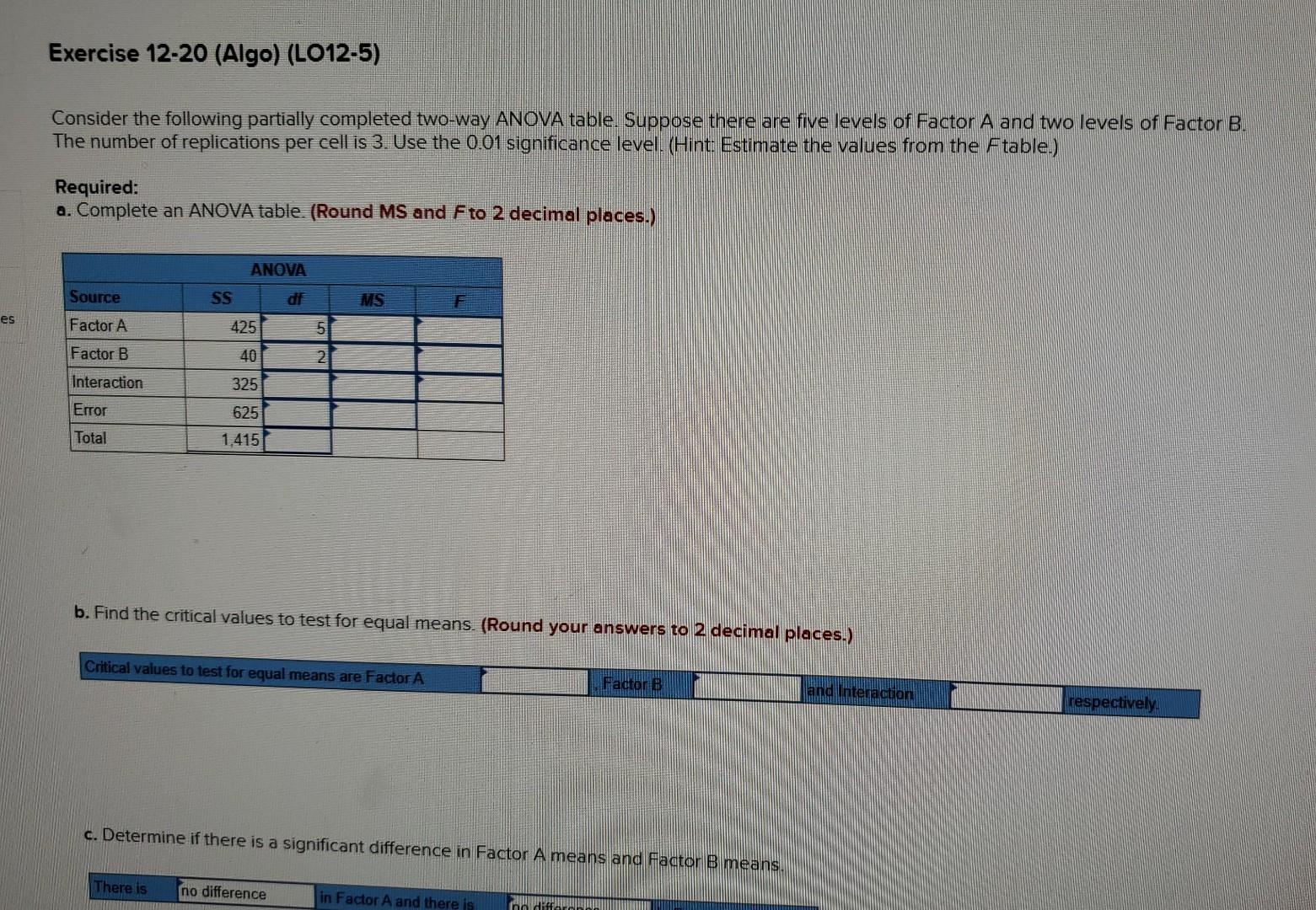 [Solved]: Consider The Following Partially Complet