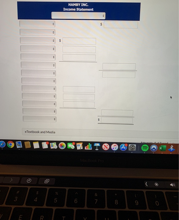 Solved Hamby Inc. has sales of 2,059,000 for the first