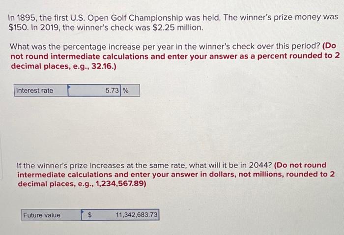 Solved In 1895, the first U.S. Open Golf Championship was