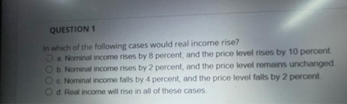 solved-question-1-in-which-of-the-following-cases-would-real-chegg