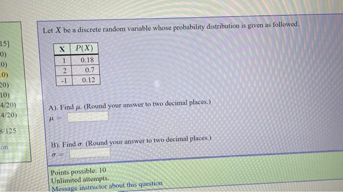 Solved Let X be a discrete random variable whose probability | Chegg.com