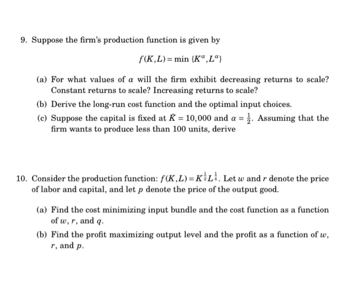 Solved 9. Suppose the firm's production function is given by | Chegg.com