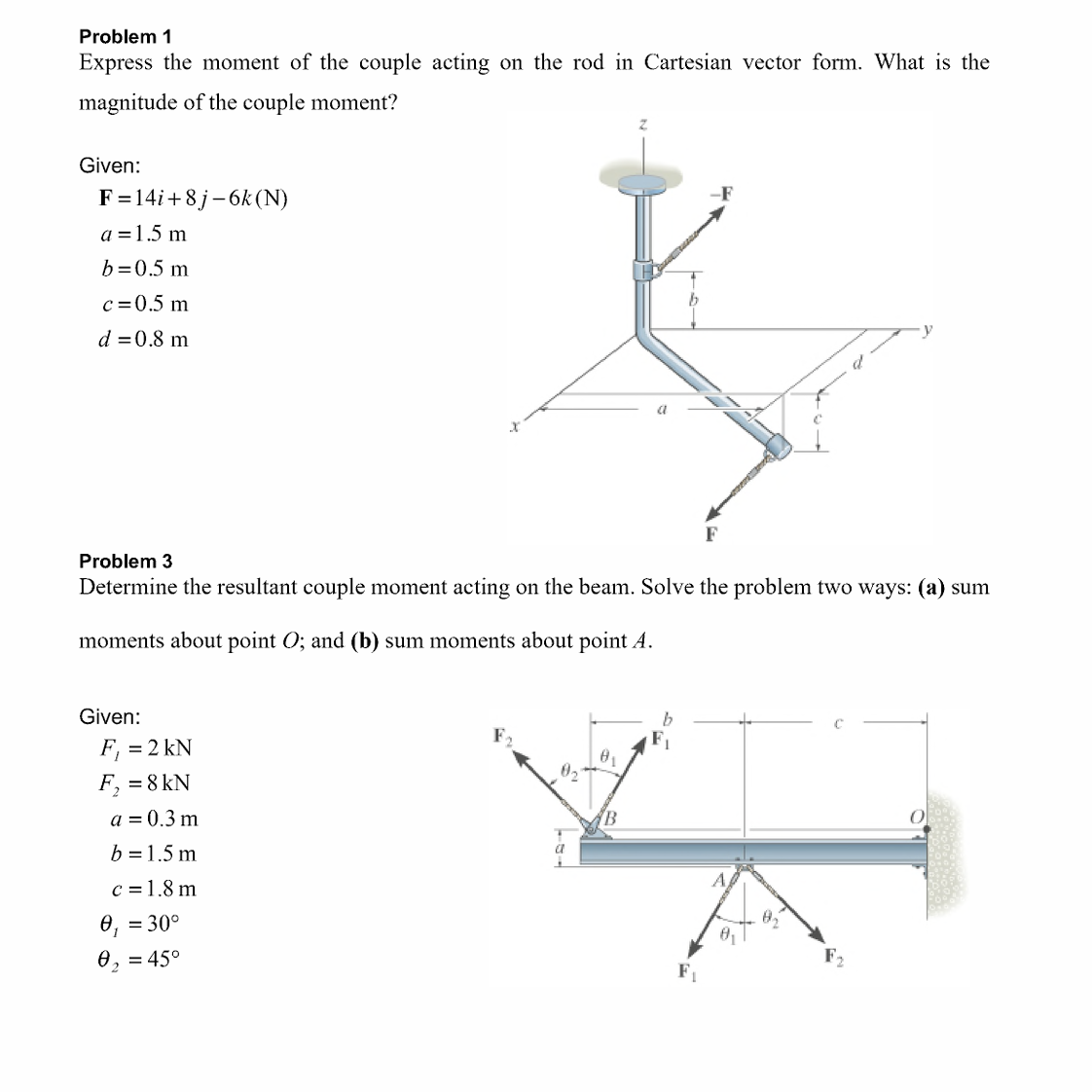 Solved Problem 1Express the moment of ﻿the couple acting on | Chegg.com