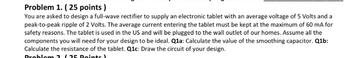 Solved Problem 1. ( 25 points) You are asked to design a | Chegg.com