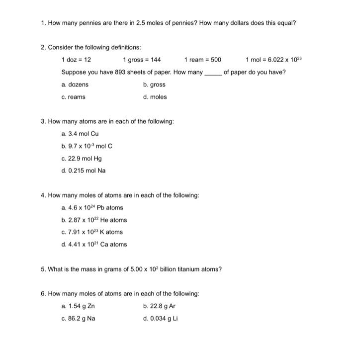 Solved 1. How Many Pennies Are There In 2.5 Moles Of | Chegg.com