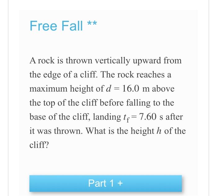 Solved A rock is thrown vertically upward from the edge of a | Chegg.com