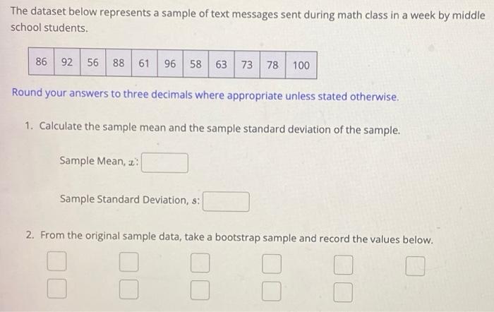 The dataset below represents a sample of text | Chegg.com