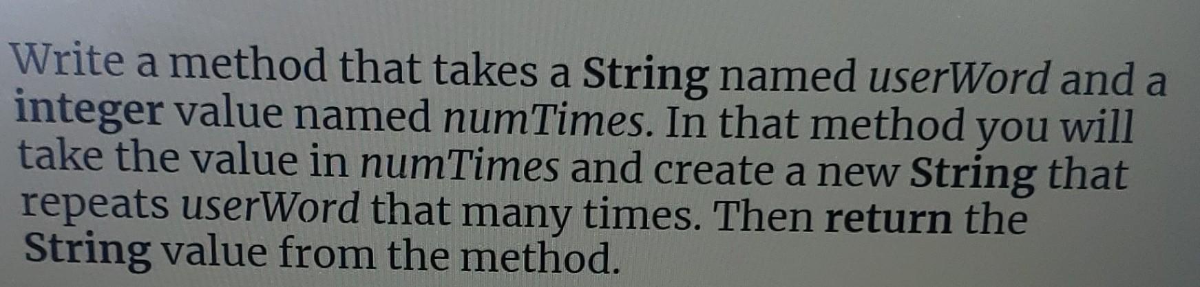 Solved a Write a method that takes a String named userWord | Chegg.com